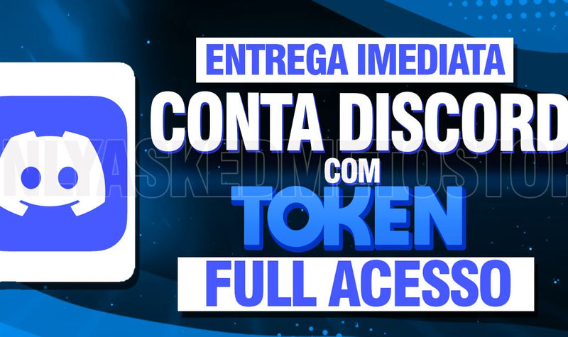 CONTAS DISCORD COM TOKEN (ENTREGA IMEDIATA!)