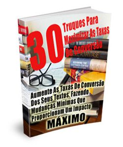 Ebook: 30 Truques Para Maximizar as Taxas de Conversão