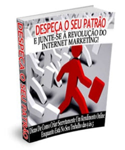 Ebook: Despeça o Seu Patrão