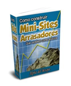 Ebook: Como Criar Mini Sites Arrasadores